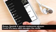 Rusya, Sputnik V aşısının mutasyona uğrayan Covid-19'a karşı etkili olacağını öne sürdü