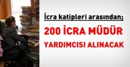 200 icra müdür yardımcısı alınacak
