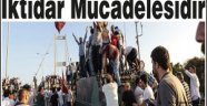 Türkiye’de yaşanan iki derin gücün İKTİDAR MÜCADELESİDİR