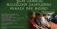 SERVERGAZİ İHO :YENİ CAMİİ'DE MELEKLERİN ŞAHİTLİĞİNE HAZIR MISINIZ?