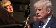 Hawking, 'Dünyadaki günlerimiz sayılı' dedi Trump'a sert çıktı