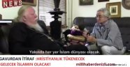 GELECEK İSLAM'IN OLACAK!