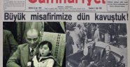 Cumhuriyet gazetesi'ni ilk kapatan Mustafa Kemal'di