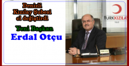 ERDAL OTÇU YENİDEN KIZILAY BAŞKANI OLDU
