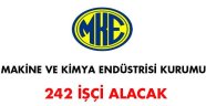 Makine ve Kimya Endüstrisi Kurumu 242 işçi alacak