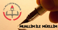 MUALLİM VE MÜELLİM