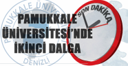 PAMUKKALE ÜNİVERSİTESİ'NDE 2.DALGA