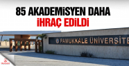 Pamukkale Üniversitesinde Fetö ihraçları
