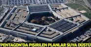 Pentagon'dan korkutan açıklama
