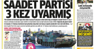 Saadet Partisi 3 kez uyarmış