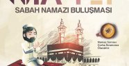 ÜMMETİ SABAH NAMAZINA KALKAN GENÇLER UYANDIRACAK !