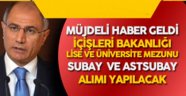 'YETİŞTİRMEK ÜZERE 500 SUBAY, 3 BİN ASTSUBAY ALINACAK'
